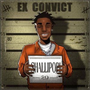 Shallipopi - Ex Convict