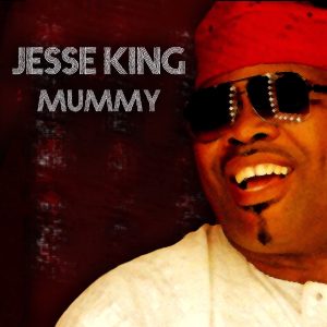 Jesse King - Mummy