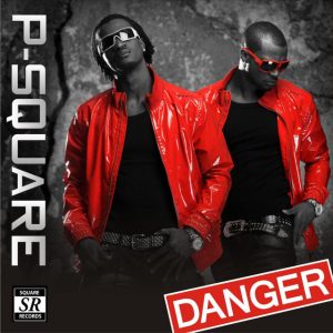 P-Square - Danger