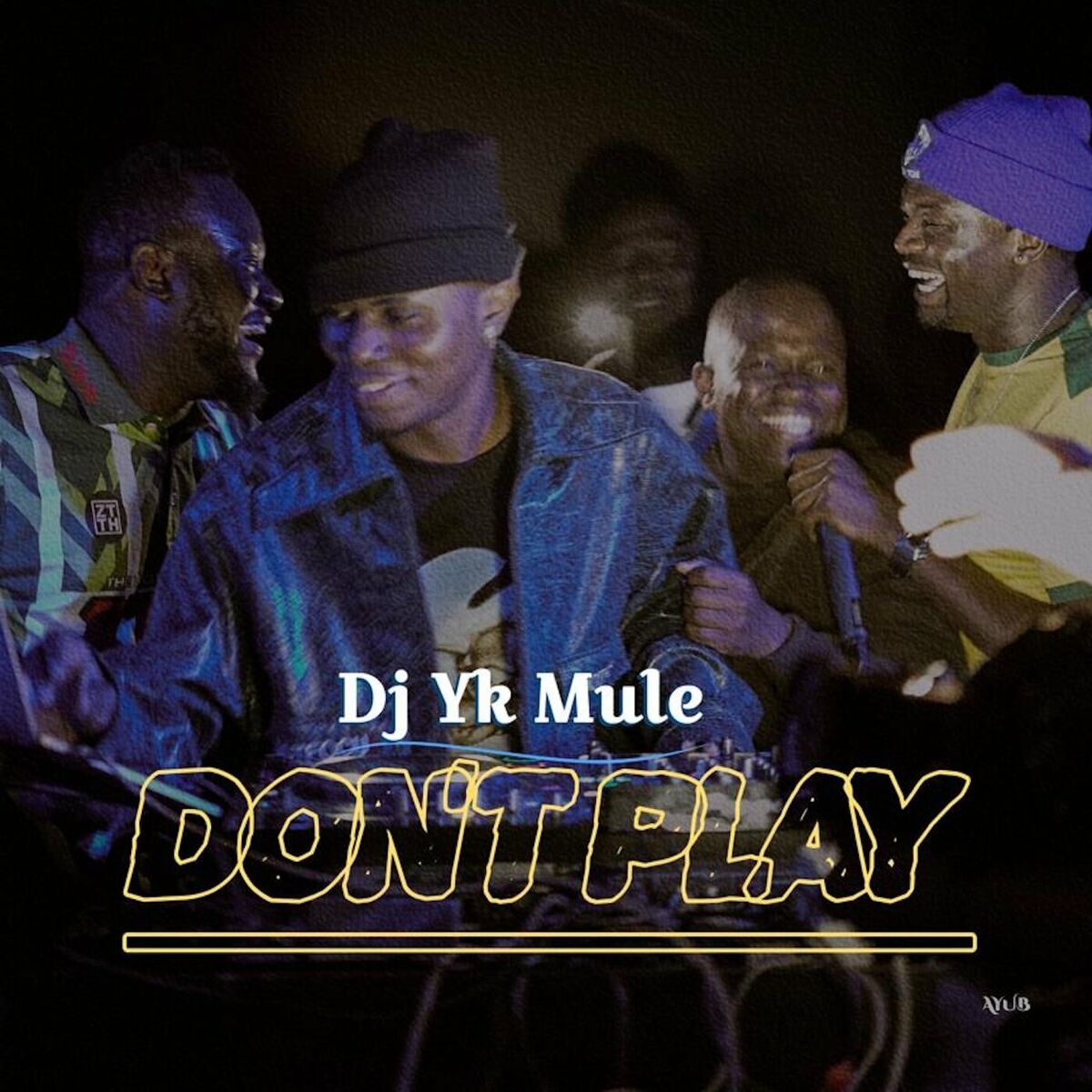 Dj Yk Mule - Don't Play