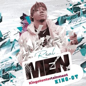 King OT - Real Men