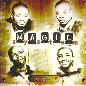 Magic System - 1er Gaou